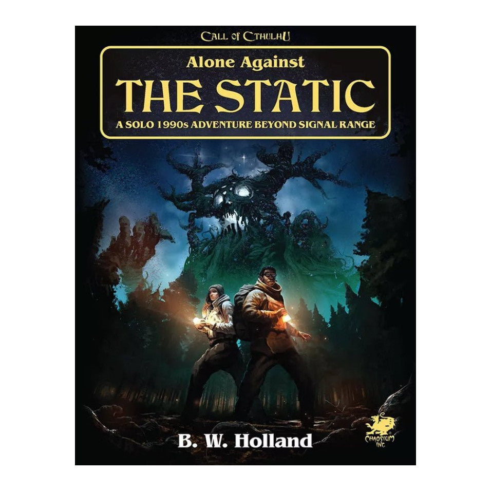 Alone Against the Static (Call of Cthulhu Solo Adventure) Chaosium