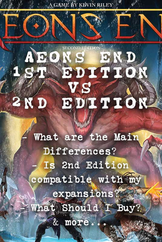Aeon's End 2nd Edition vs 1st Edition: What's Actually Different?
