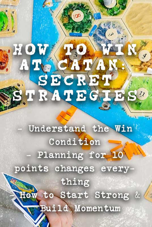 How to Win at Catan: Secret Strategies Most Players Miss