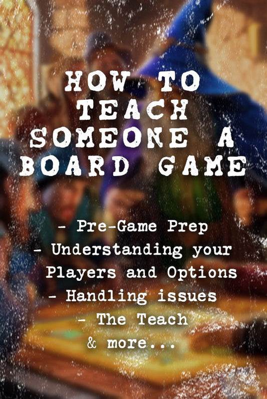 How to teach someone a Board Game? Master the Art with us
