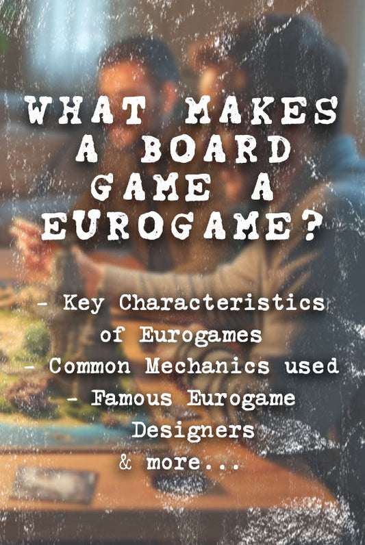 What Makes a Board Game a Eurogame?