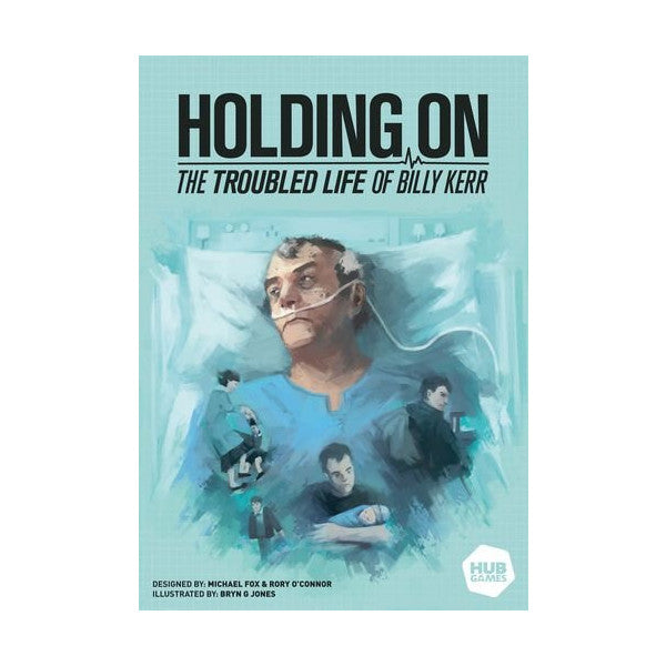 Holding On: The Troubled Life of Billy Kerr Board Game Hub Games