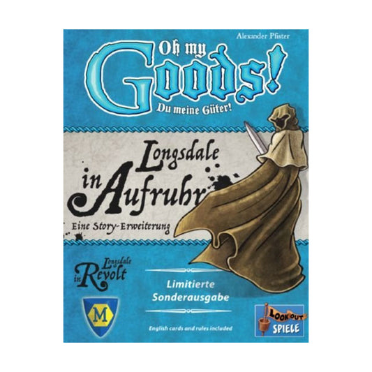 Oh my Goods! - Longsdale in Revolt Card Game Mayfair Games