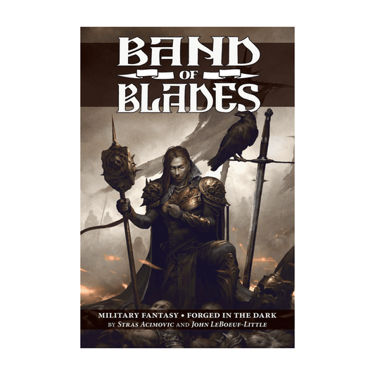 Band of Blades (Hardcover)  Evil Hat Productions