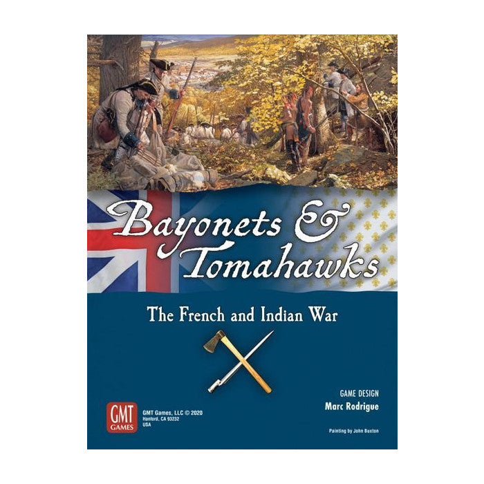 Bayonets and Tomahawks  GMT Games