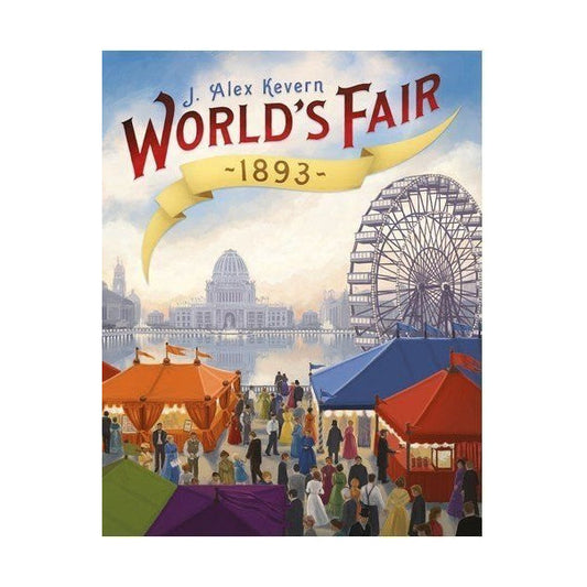 World's Fair 1893 Board Game Renegade Game Studios